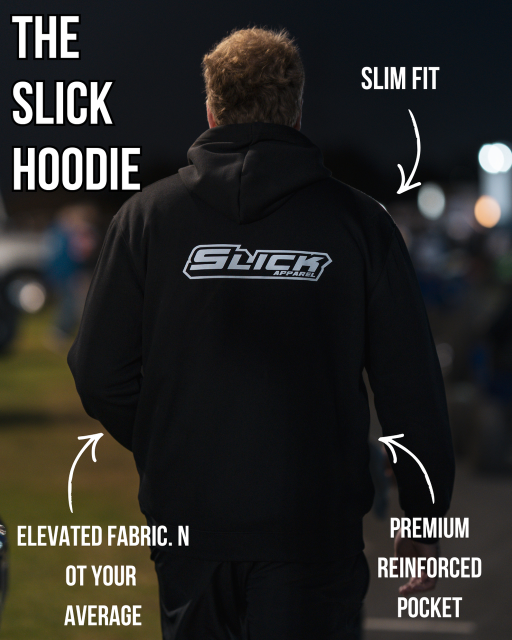 The Slick Hoodie