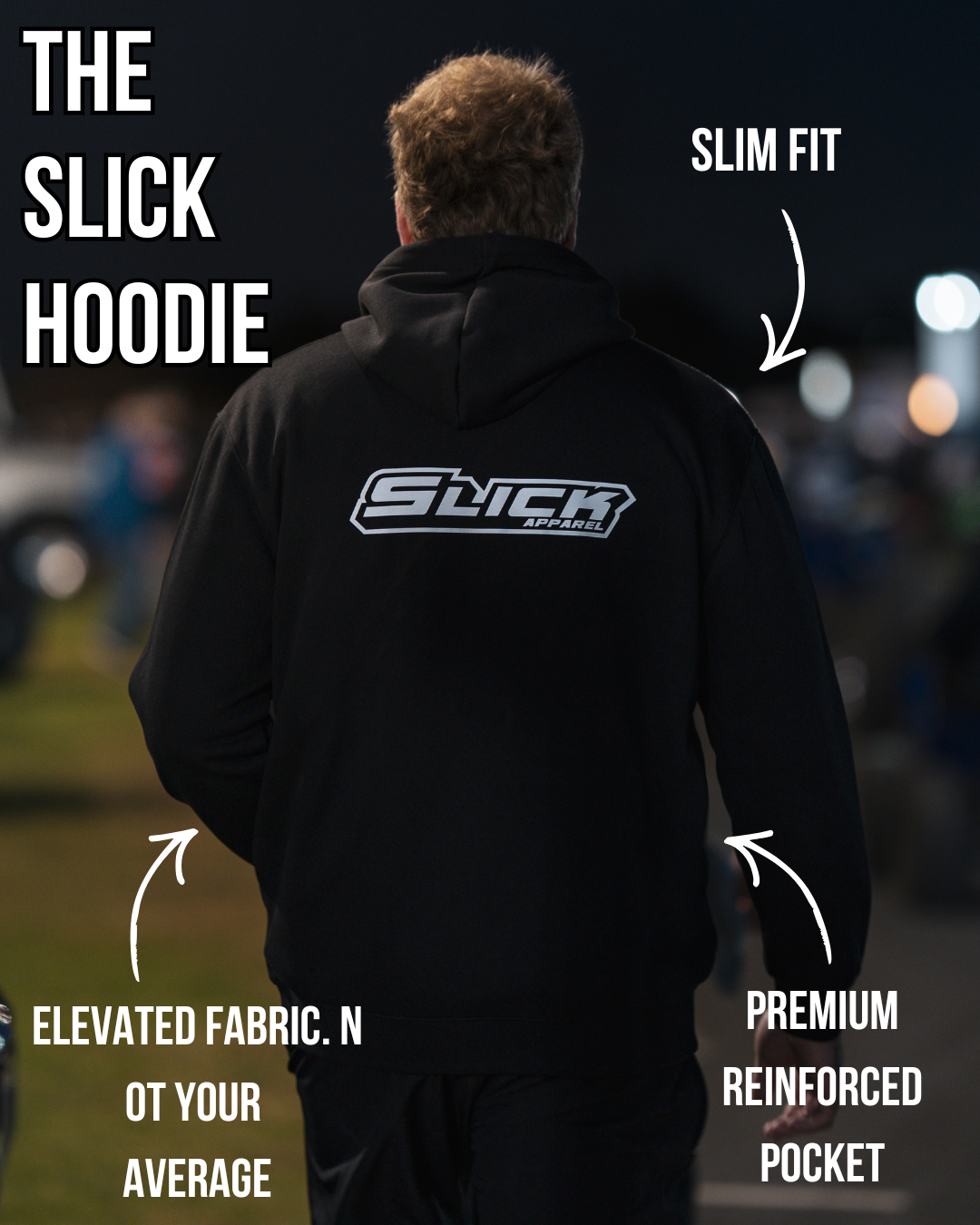 The Slick Hoodie